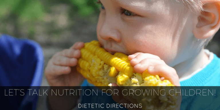 Let’s Talk Nutrition for Growing Children!