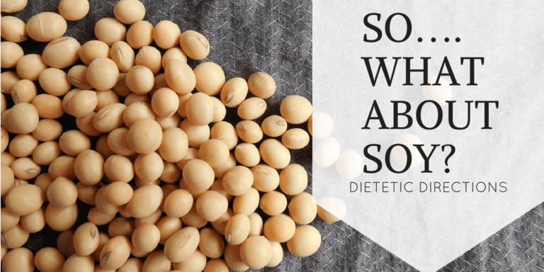 So…. What about Soy? The Soy Bean