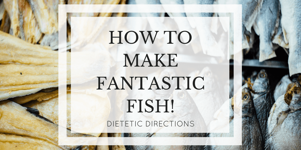 How to Make Fantastic Fish
