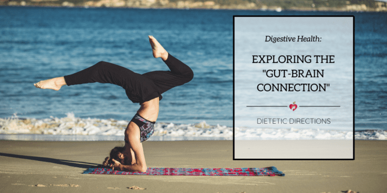Digestive Health: Exploring the ‘Gut-Brain’ Connection