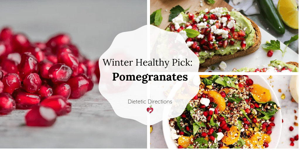 Winter Healthy Pick: Pomegranates