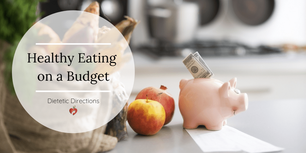 Healthy Eating on a Budget