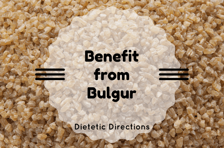 Benefit From Bulgur Dietetic Directions Dietitian And