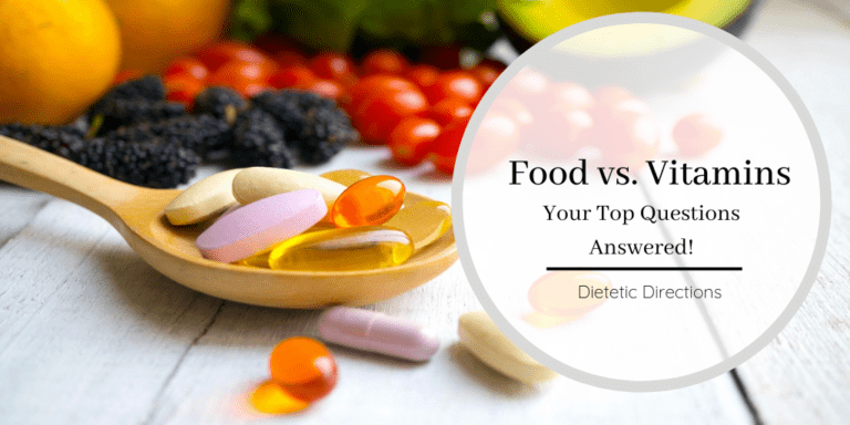 Food vs. Vitamins:  Your Top Questions Answered!