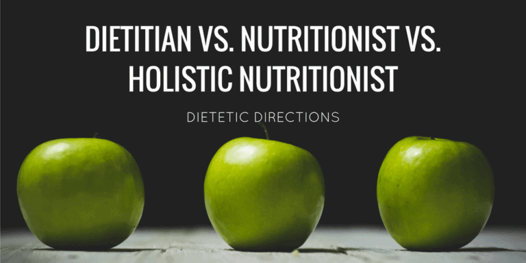 Dietitian vs. Nutritionist vs. Holistic Nutritionist