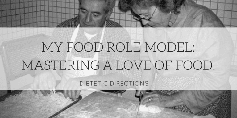My Food Role Model: Mastering a Love of Food!