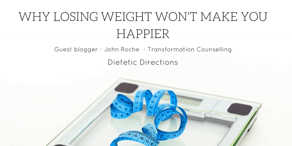 Why Losing Weight Won’t Make You Happier