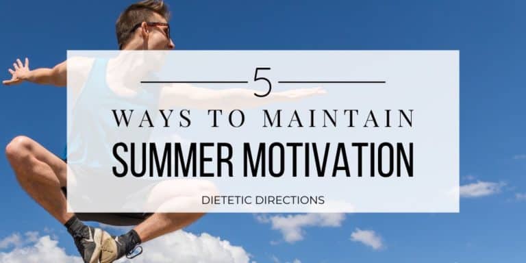 5 Ways to Maintain Summer Motivation