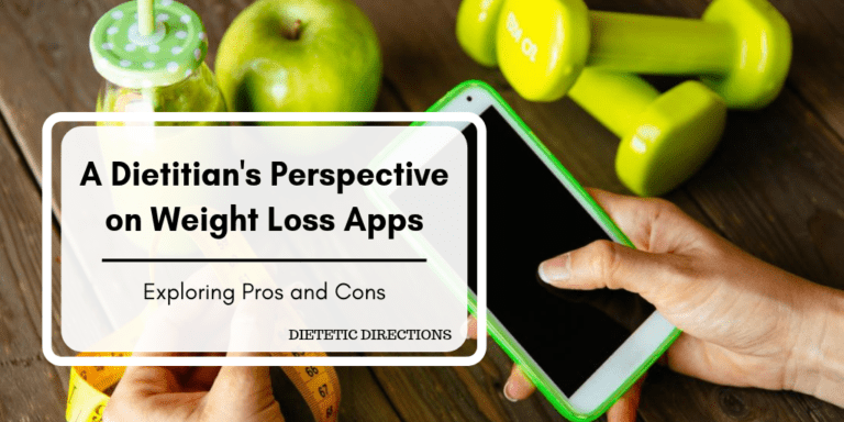 A Dietitian’s Perspective on Weight Loss Apps