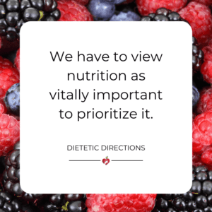 nutrition important prioritize