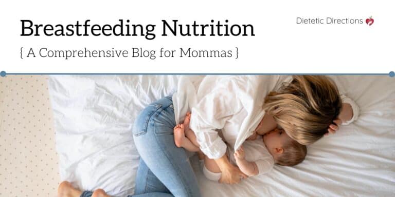 Breastfeeding Nutrition Basics